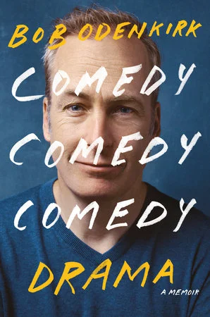 image from "Comedy Comedy Comedy Drama" by Bob Odenkirk