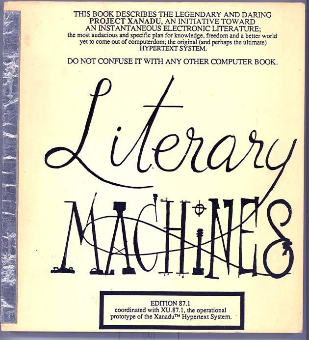 Ted Nelson Literary Machines