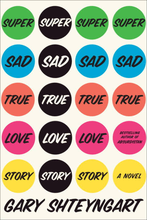 Super Sad True Love Story Cover