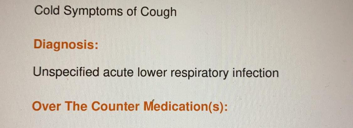 That’s what they call it when there aren’t tests available.  &lsquo;Unspecified acute lower respiratory infection.&rsquo;