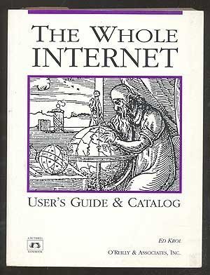 Cover to Ed Krol&rsquo;s book: Whole Internet User&rsquo;s Guide and Catalog